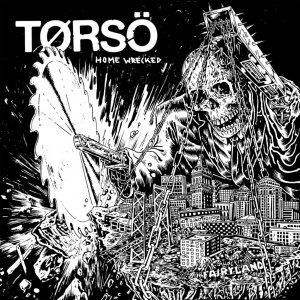 TORSO - Home Wrecked